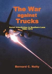 bokomslag The War Against Trucks