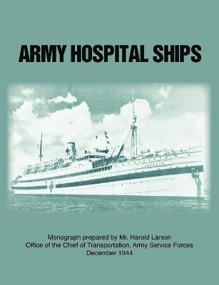 Army Hospital Ships in World War II 1