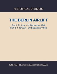 bokomslag Berlin Airlift. Part I