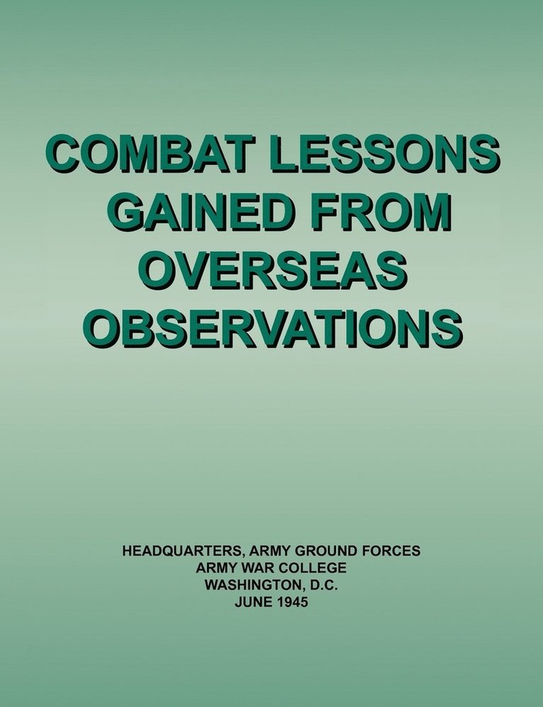 Combat Lessons Gained from Overseas Observation 1