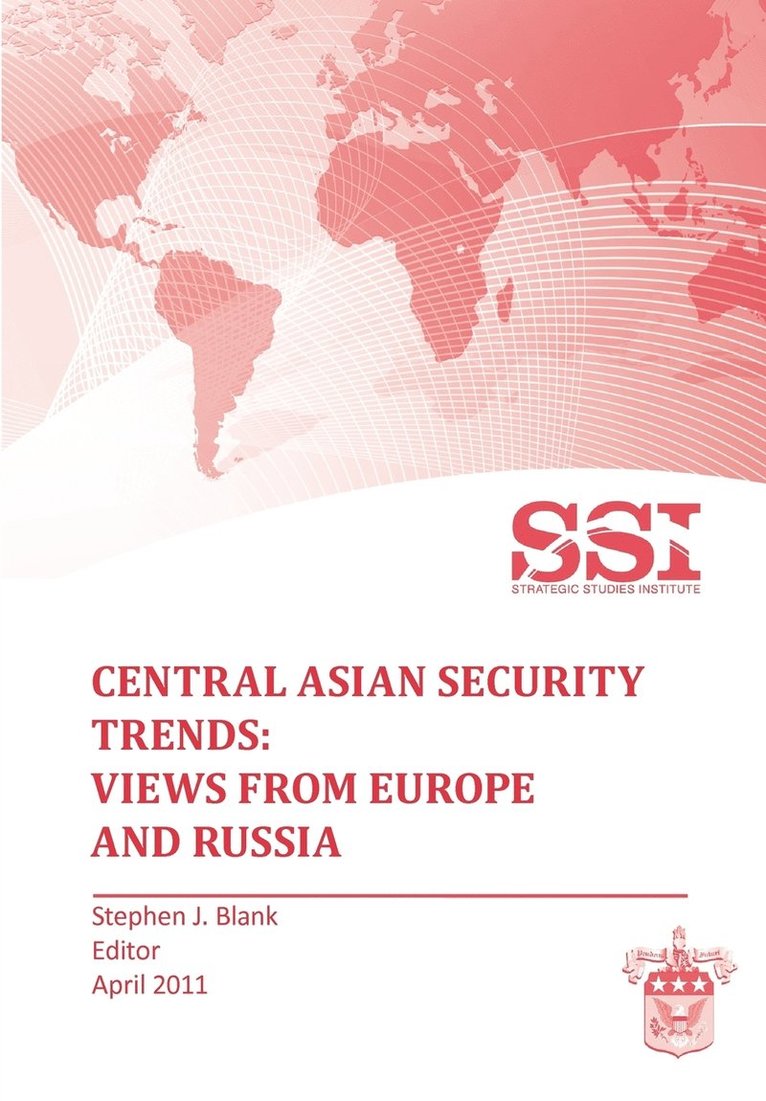 Central Asian Security Trends 1