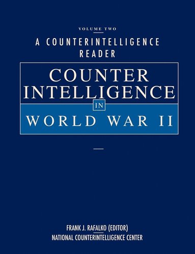 bokomslag A Counterintelligence Reader, Volume II