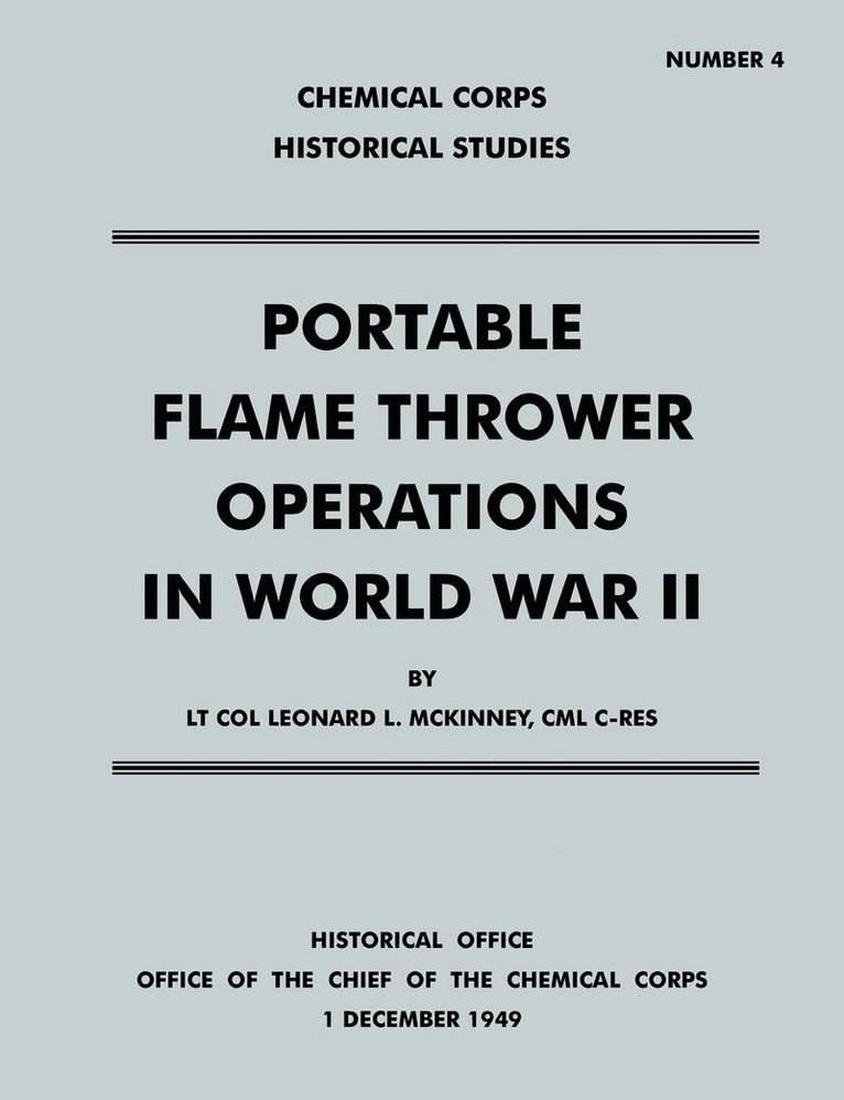 Portable Flame Thrower Operations in World War II 1