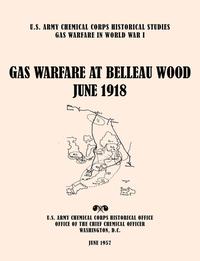 bokomslag Gas Warfare at Belleau Wood, June 1918
