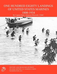 bokomslag One Hundred Eighty Landings of United States Marines 1800-1934