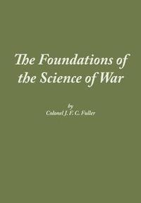 bokomslag The Foundations of the Science of War