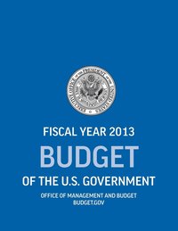 bokomslag Budget of the U.S. Government Fiscal Year 2013 (Budget of the United States Government)