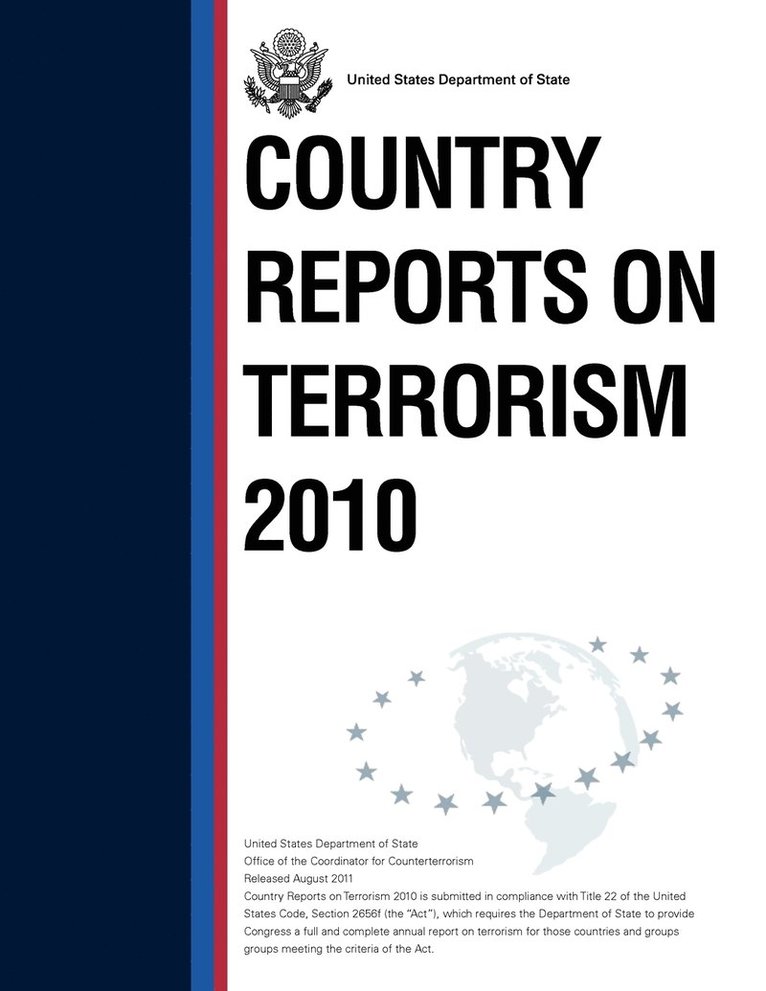 Country Reports on Terrorism 2010 1
