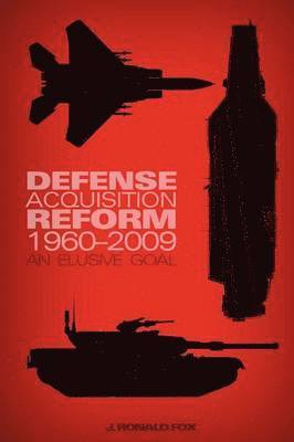 Ronald J. Fox, U.S. Army Center of Military History, U. S. Army Center of Military History - Defense Acquisition Reform, 1960-2009, Häftad