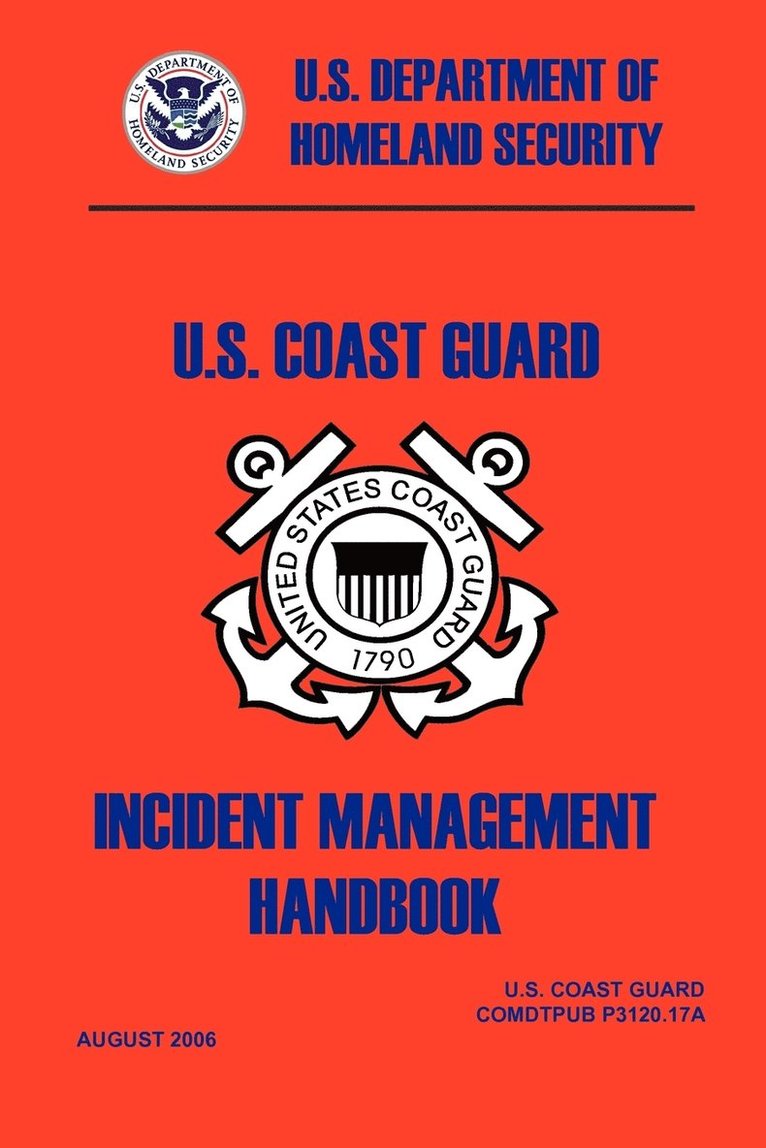 United States Coast Guard Incident Management Handbook, 2006 1