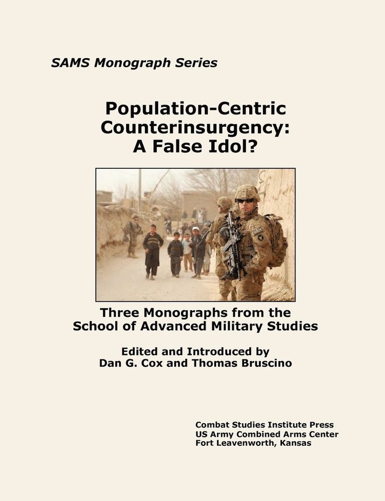 Population-Centric Counterinsurgency 1