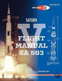 bokomslag Saturn V Flight Manual SA 503