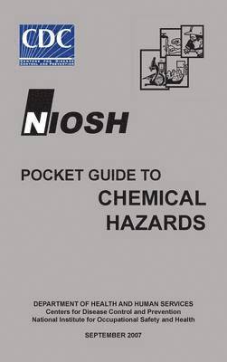 bokomslag NIOSH Pocket Guide to Chemical Hazards