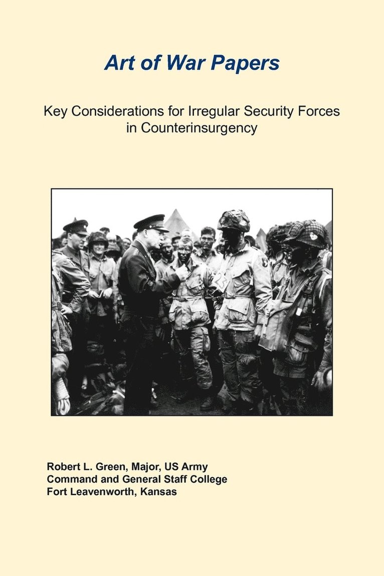 Key Considerations For Irregular Security Forces In Counterinsurgency 1