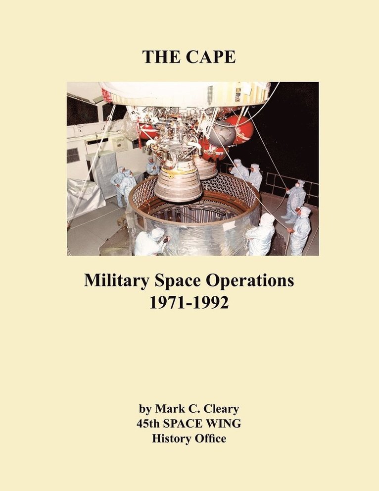 Mark C. Cleary, 45th Space Wing History Office, th Space Wing History Office - Cape, Häftad
