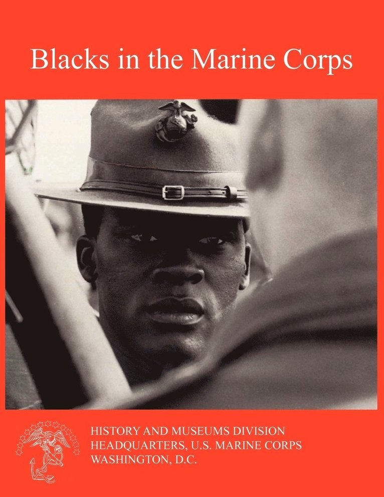 Henry I. Shaw, Ralph W. Donnelly, Marine Corps History & Museums Division - Blacks in the Marine Corps, Häftad