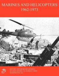 bokomslag Marines and Helicopters 1962-1973