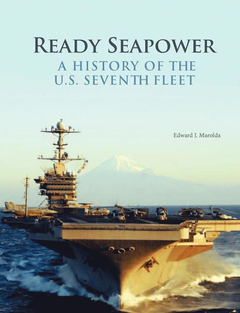 Edward J. Marolda, Naval History & Heritage Command - Ready Seapower, Häftad