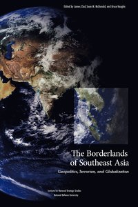 bokomslag The Borderlands of Southeast Asia
