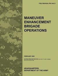 bokomslag Maneuver Enhancement Brigade Operations