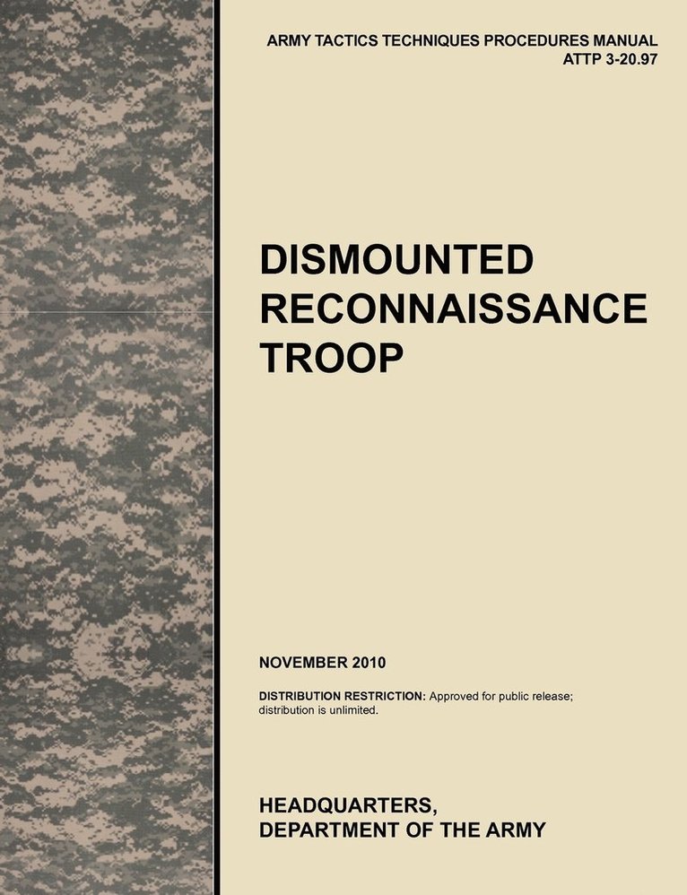 Dismounted Recconnaisance Troop 1