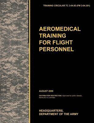Aeromedical Training for Flight Personnel 1