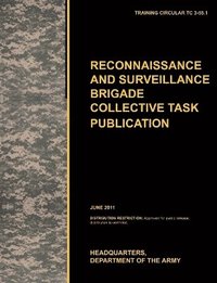 bokomslag Recconnaisance and Surveillance Brigade Collective Task Publication