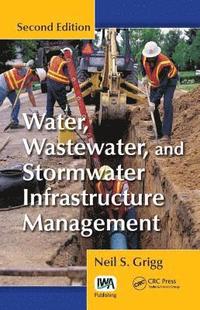 bokomslag Water, Wastewater and Stormwater Infrastructure Management
