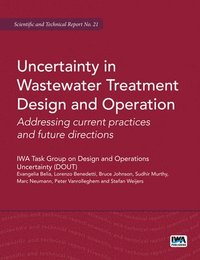 bokomslag Uncertainty in Wastewater Treatment Design and Operation