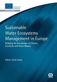 bokomslag Sustainable Water Ecosystems Management in Europe