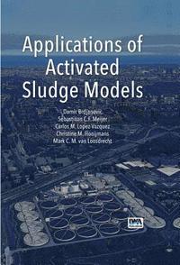 bokomslag Applications of Activated Sludge Models