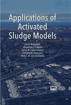 bokomslag Applications of Activated Sludge Models