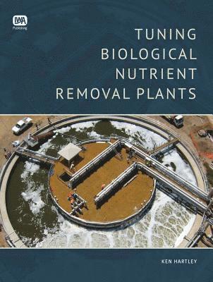 Tuning Biological Nutrient Removal Plants 1