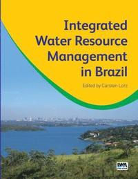 bokomslag Integrated Water Resource Management in Brazil