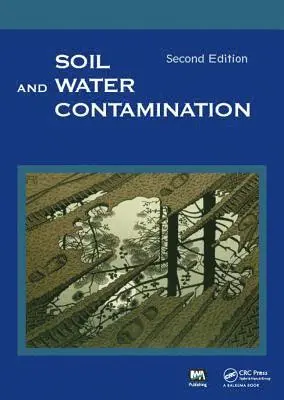 Soil and Water Contamination, Inbunden. Tillgänglighet: Lägg i varukorg