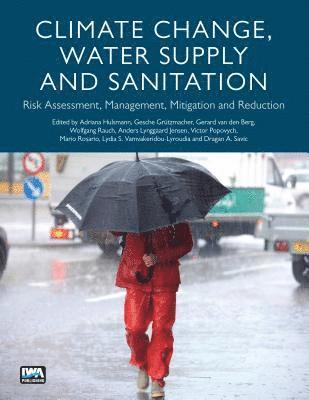 bokomslag Climate Change, Water Supply and Sanitation