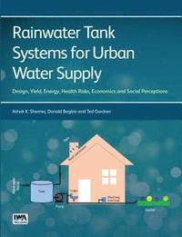 bokomslag Rainwater Tank Systems for Urban Water Supply