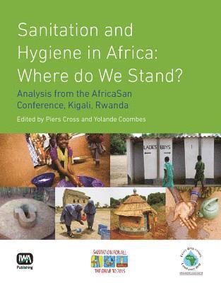 Piers Cross, Yolande Coombes - Sanitation and Hygiene in Africa, Häftad