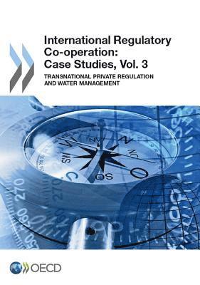 International Regulatory Co-operation 1