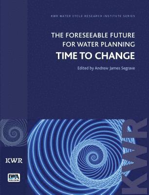Foreseeable Future for Water Planning 1