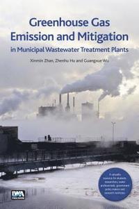 bokomslag Greenhouse Gas Emission and Mitigation in Municipal Wastewater Treatment Plants