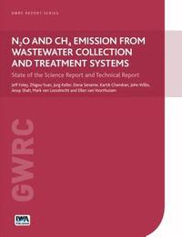 bokomslag N2O and CH4 Emission from Wastewater Collection and Treatment Systems