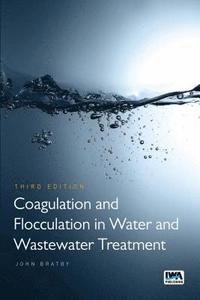 bokomslag Coagulation and Flocculation in Water and Wastewater Treatment