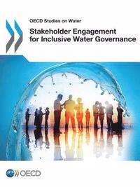 bokomslag Stakeholder Engagement for Inclusive Water Governance