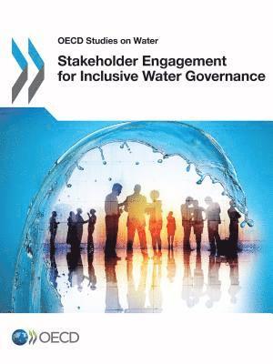 Stakeholder Engagement for Inclusive Water Governance 1