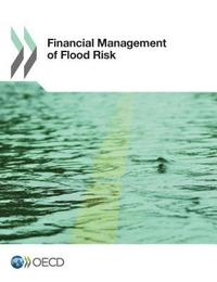 bokomslag Financial Management of Flood Risks