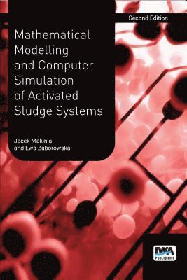 Mathematical Modelling and Computer Simulation of Activated Sludge Systems 1