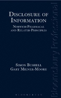 bokomslag Disclosure of Information: Norwich Pharmacal and Related Principles