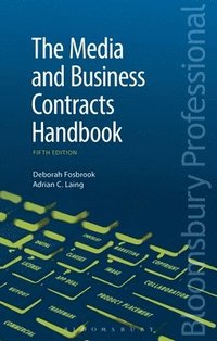 bokomslag The Media and Business Contracts Handbook
