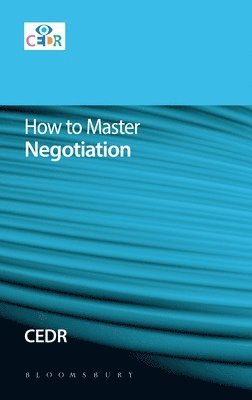 bokomslag How to Master Negotiation